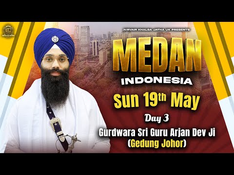 Indonesia, Medan Tour | Day 3| Gurdwara Sri Guru Arjan Dev Ji | 19/5/24