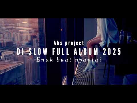 Dj Santai spesial tahun baru 2025 || Dj slow full album