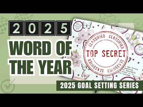 2025 Word of The Year | 2025 Goal Setting Series | One Little Word