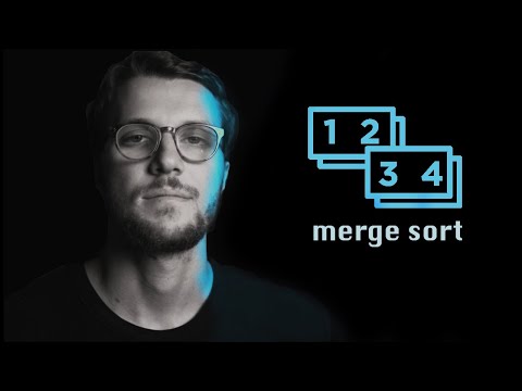 Merge Sort - Coding Algorithms Explained