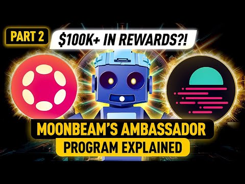 Unlock Moonbeam's Potential Part 2: The Ambassador Program is Explained!