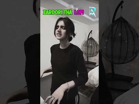 Zaroori Tha Lofi by Fatin Al Shadab Ratul