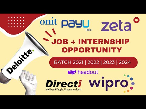 Deloitte | Directi | Wipro | Zeta | PayU | Internship and Placement | Batch 21 22 23 24