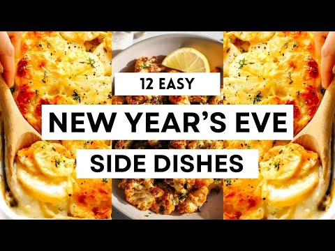 12 Easy New Year’s Eve Side Dishes |  Best Recipe Ideas   #sharpaspirant