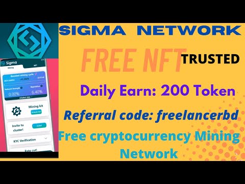 Sigma Network || Use Referral code: freelancerbd || Sigma Coin Network || Sigma NFT || #sigmanetwork