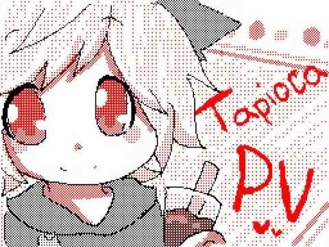 Tapioca no Uta / Flipnote Hatena