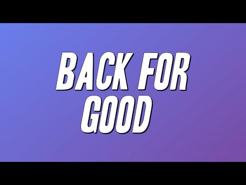 Take That - Back For Good (Lyrics)