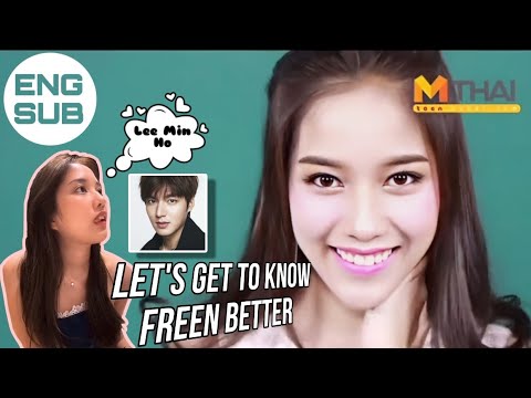 let's get to know freen better part.3"TEEN MTHAI" ENG SUB