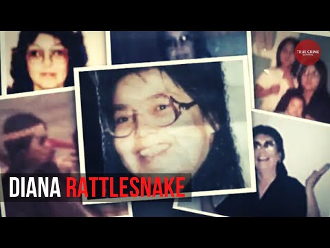 Diana Rattlesnake: Missing | Taken | Crime Stories