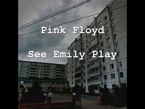 Pink Floyd - See Emily Play (Lyrics)