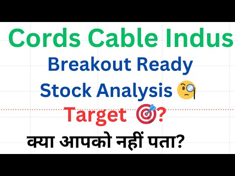 Cords cables industries share latest news 🗞 cords cables breakout Ready stock price target analysis