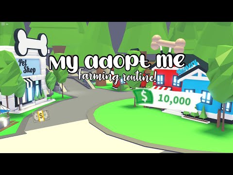 || My *Adopt me* Farming routine + Guide for money! || Mmp05