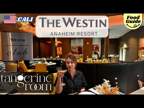 The Westin Anaheim Resort Executive Club Lounge | Tangerine Room Breakfast Buffet and Dinner