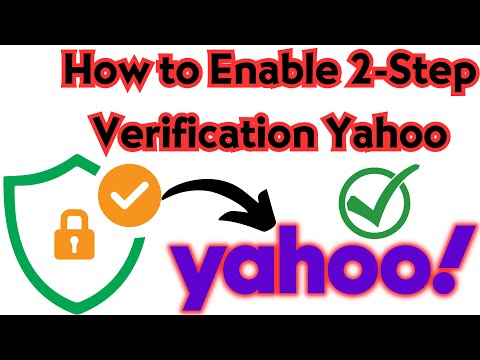 How to Enable 2 Step Verification on Yahoo Account | Turn On 2 Step Verification in Yahoo