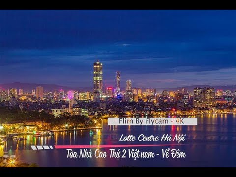 Lotte Center Hanoi - The Second Highest Building in Vietnam - At Night