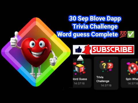 30 Sep Blove Dapp Trivia Challenge And Word Guess Task Complete 💯✅ ! Blove Dapp ! #triviachallenge