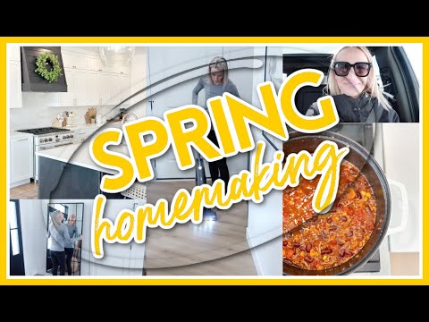 SPRING HOMEMAKING MOTIVATION 2024 | COOK + CLEAN WITH ME