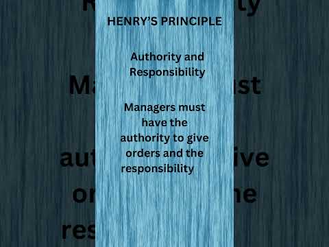 Authority and Responsibility #principles of management #Henry principles