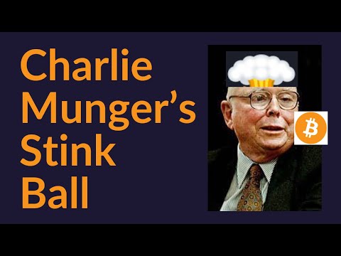 Charlie Munger's Stink Ball