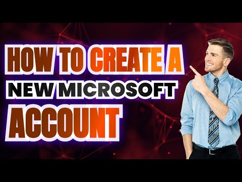 How To Create a New Microsoft Account