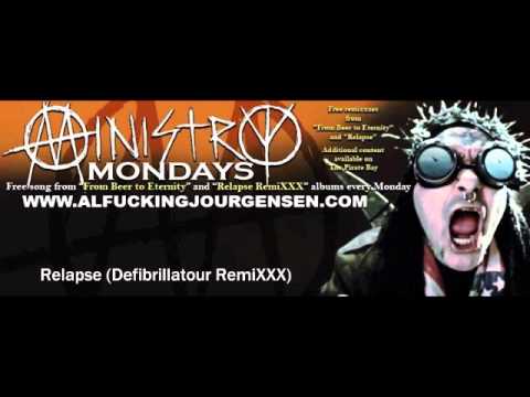 MINISTRY - Relapse (Defibrillatour RemiXXX)