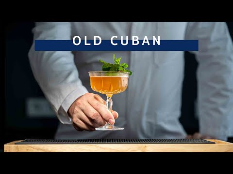 Old Cuban Cocktail Recipe: How to Prepare the Modern Classic