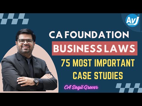 CA Foundation | Business laws | 75 Most Important Case Study Questions