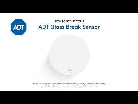 How to set up your ADT Glass Break Sensor