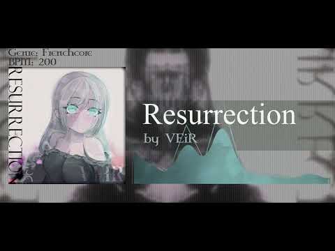 【Frenchcore】VEiR - Resurrection