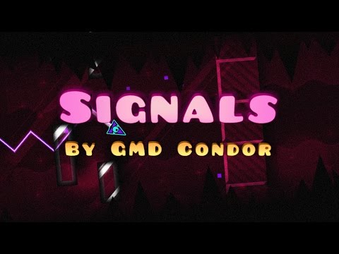 Geometry Dash - Signals By GMD Condor (2 Coins)