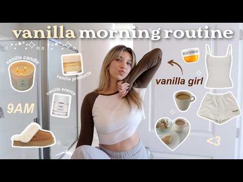 my VANILLA-themed MORNING ROUTINE (using vanilla products, scents, & breakfast)