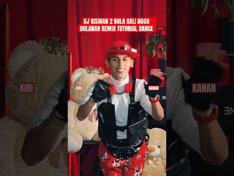 DJ KISINAN 2 BOLA BALI NGGO DOLANAN TUTORIAL DANCE GAMPANG #short #tutorialdance