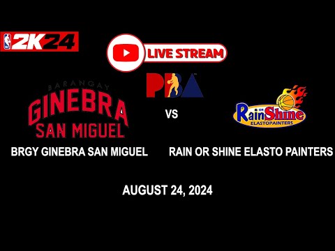 LIVE NOW! BRGY GINEBRA SAN MIGUEL vs RAIN OR SHINE | PBA SEASON 49 | August 24, 2024 | CPU vs CPU