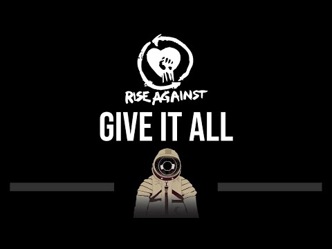 Rise Against • Give It All (CC) (Upgraded Video) 🎤 [Karaoke] [Instrumental Lyrics]