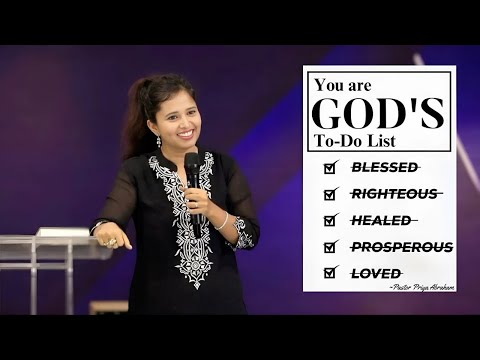 You are GOD’s To-Do List (Full Msg) | Pastor Priya Abraham