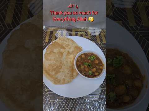 Ya allah thank you so much for Everything maula #bhaturerecipe #chole_bhature #1millionviews #allah