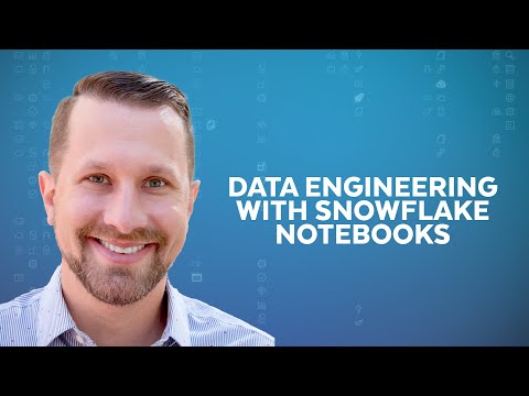 Getting Started With Data Engineering Using Snowflake Notebooks