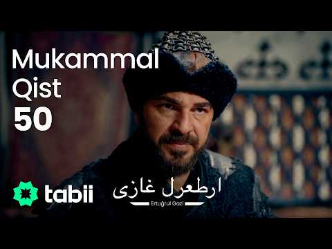 Ertuğrul Gazi | Mukammal Qist 50