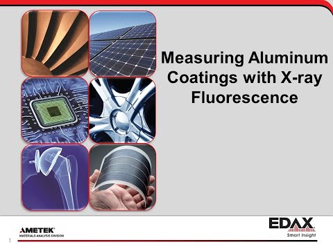 Measuring Al Coatings with X-ray Fluorescence (XRF)