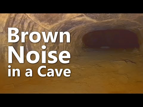 Brown Noise in a Cave Deeply Relaxing Ambient Listening