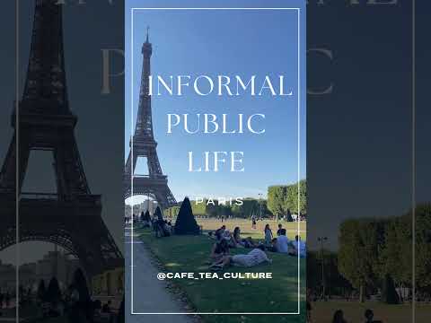 Informal Public Life in Paris