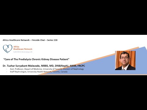 Care of The Predialysis Chronic Kidney Disease Patient :Dr. Tushar Malavade : Series 118