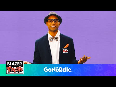 Address Line Up | Blazer Fresh | GoNoodle