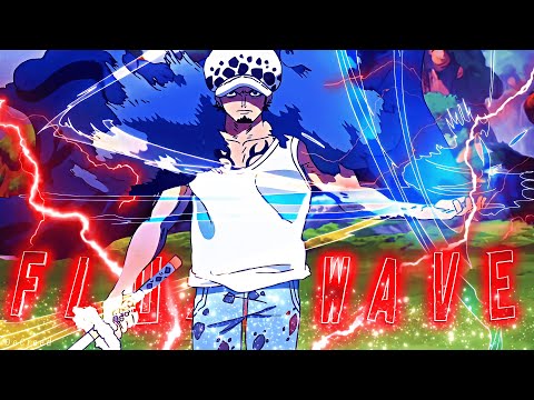 Law Vs Blackbeard - Fluxxwave [Edit/AMV] - 4K