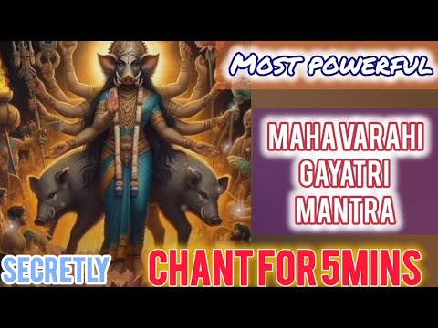 🔥MOST POWERFUL MANTRA for ALL PROBLEMS | For Any critical Situation Immediate Solution from VARAHI