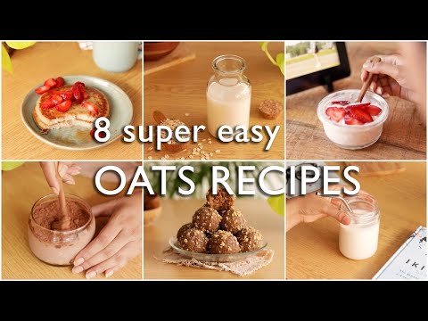 8 delicious and healthy recipes with oats