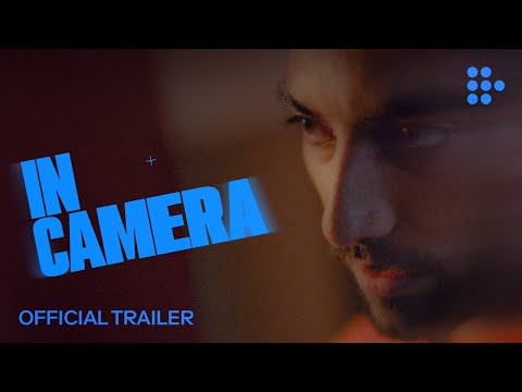 IN CAMERA | Official Trailer | Hand-picked by MUBI