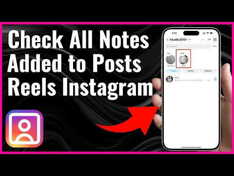 How to Check All Notes You’ve Added to Posts and Reels on Instagram