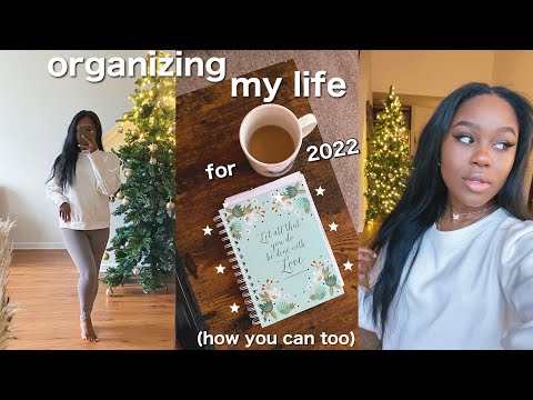 NEW YEAR PREP: how to organize your life/get your life together for 2022! *easy tips to start now!*