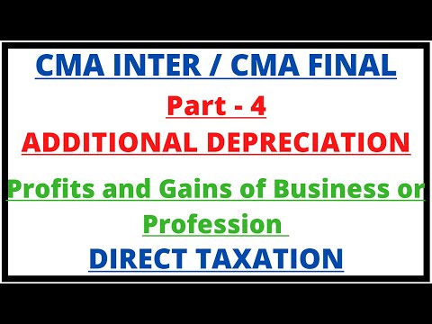 Additional Depreciation | Depreciation - Power Units | Profits and Gains of Business or Profession |